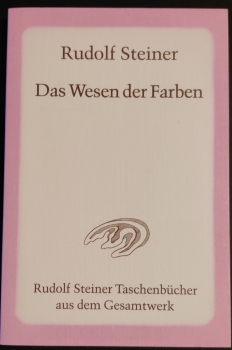 Rudolf Steiner : TB 651  Das Wesen der Farben